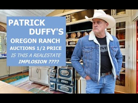 PATRICK DUFFY'S OREGON RANCH SELLS HALF PRICE - Sign of Imploding Market ?