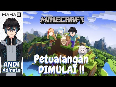 [MAHA5] Let's start a new life in Minecraft!  - Minecraft #2 @AndiAdinataChannel