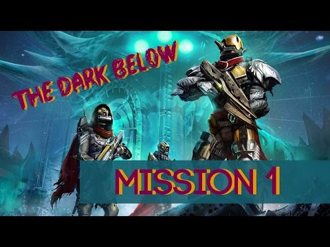 Destiny: The Dark Below Mission 1: Fist of Crota