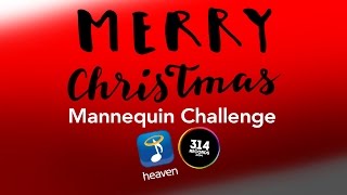 Christmas Mannequin Challenge - Heaven Music/314 records