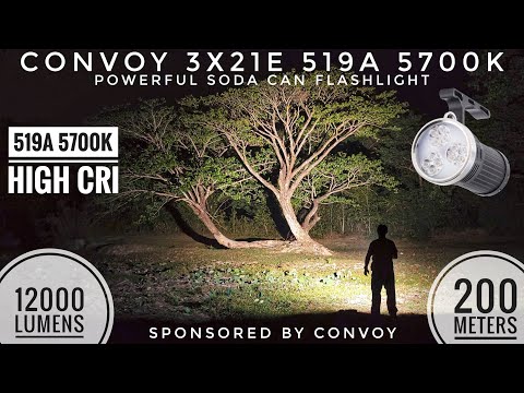 Convoy 3X21E 519A 5700K Review - Power Soda Can Flashlight, 12000 lumens