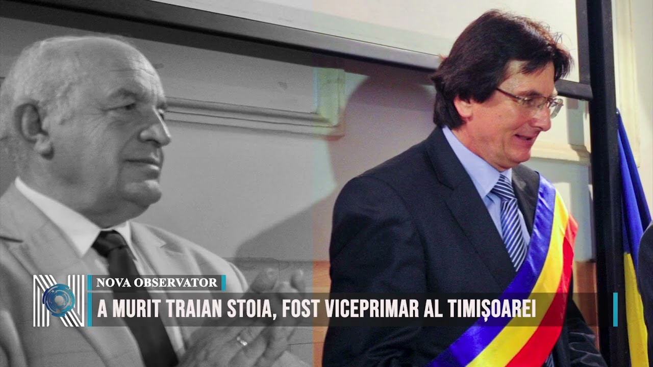 A murit Traian Stoia, fost viceprimar al Timișoarei