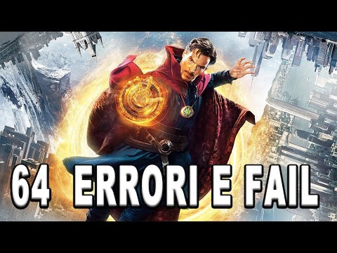 "Doctor Strange" 64 ERRORI E FAIL (TUTTO SBAGLIATO)