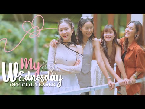 [Teaser] My Wednesday | JPC Series & H'our channel