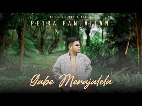 Petra Panjaitan  - Gabe Merajalela | (Official Music Video)