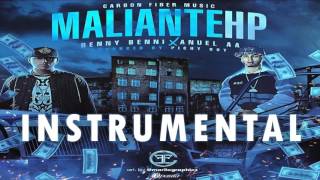 Maliante HP - Benny Benni Ft. Anuel AA [Original Instrumental]
