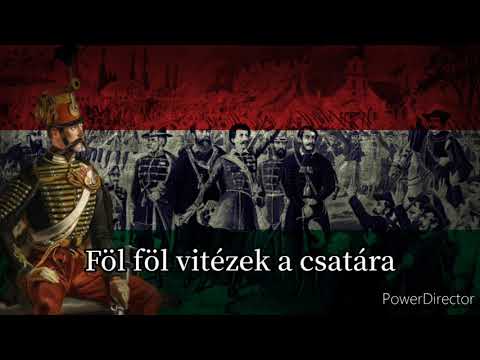 Föl föl vitézek a csatára / Klapka Induló  - Hungarian Patriotic Song