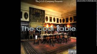 Jamaal - The Cool Table (Single. Prod. by Beats4Clothes)