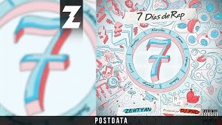 ZEHTYAN- Postdata (Outro) (7 Días de Rap)