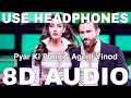 Pyar Ki Pungi 8D Audio Agent Vinod Pritam Saif Ali Khan Maryam Zakaria Kareena Kapoor