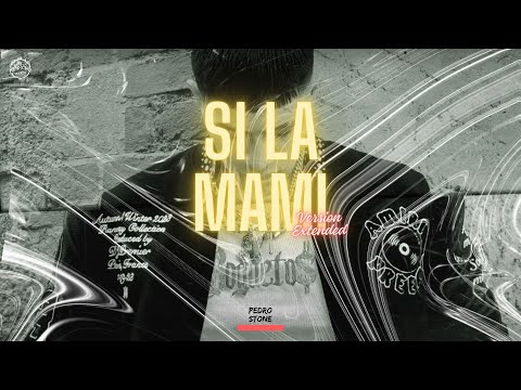 El Bogueto - Si La Mami - si mamá x Brand Randall (Version Extended)-Pedro Stone