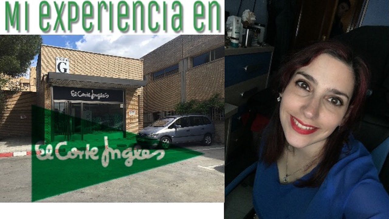 Mi experiencia en el Corte Inglés (Entrevista de Trabajo)