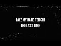 Simple Plan - Take My Hand (Lyrics)