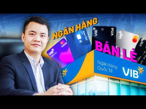 Đọc vị "NGÂN HÀNG BÁN LẺ" VIB - LẤY CÔNG BÙ THỦ ? | ĐỌC VỊ CỔ PHIẾU CÙNG FINBOOK