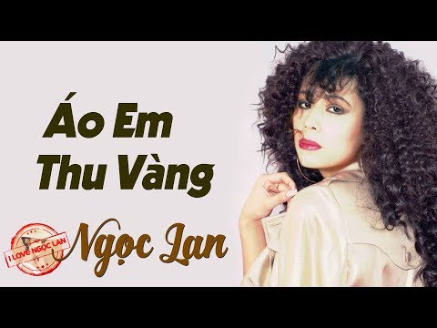 Áo em thu vàng (Compagnon disparu) - Ngọc Lan