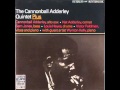 Cannonball Adderley Quintet -  Arriving Soon