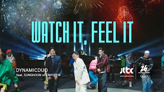Download lagu 2026 밀라노 코르티나 동계올림픽 | Watch it, Feel it - 다이나믹 듀오 (Feat. 엔하이픈 성훈) | JTBC 브랜드송 M/V mp3