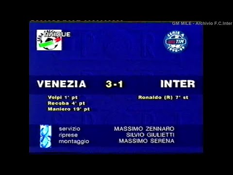 1998-99 (33^ - 16-05-1999) Venezia-INTER 3-1 [Volpi,Aut.Frey,Maniero,Ronaldo(R)] Servizio D.S.Rai2