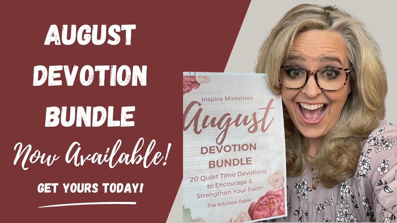 August Devotion Bundle Available For Purchase!