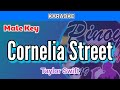 Cornelia Street by Taylor Swift (Karaoke : Male Key)