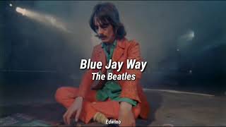 Blue Jay Way (Letra) (Video) // The Beatles