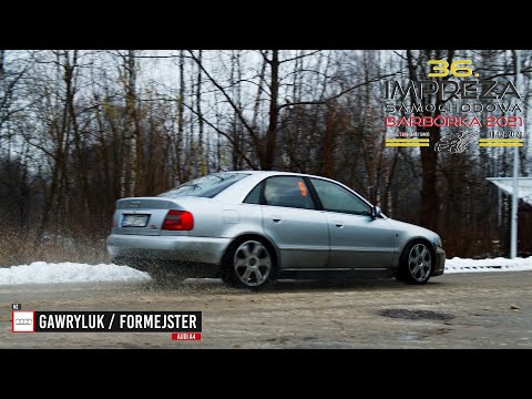 Gawryluk / Formejster - Audi A4 - 36 Impreza Samochodowa Barbórka 2021