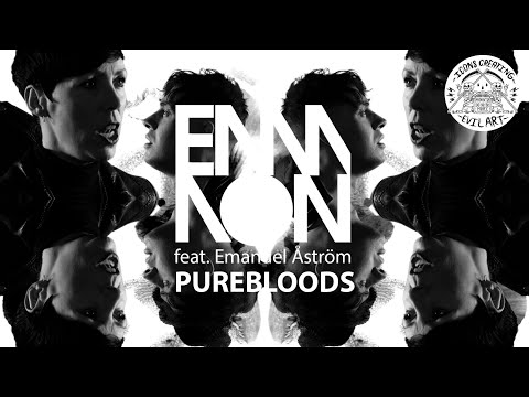 EMMON feat. Emanuel Åström - PUREBLOODS (Official Music Video)