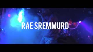 RAE SREMMURD  Tape London
