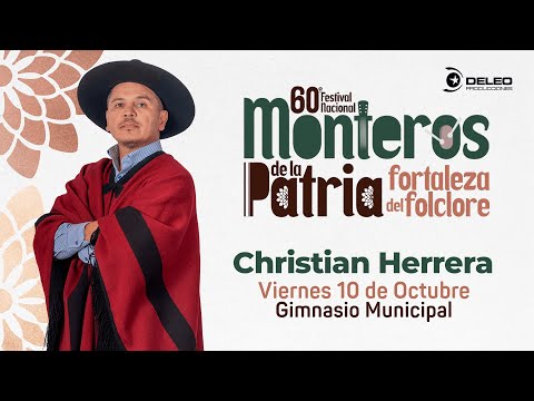 Christian Herrera - Monteros de la Patria 2025