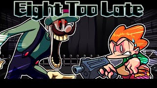 Cover art for Eight Too Late