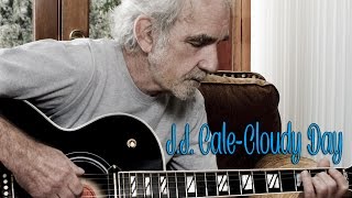 J.J. Cale - Cloudy Day (Instrumental)