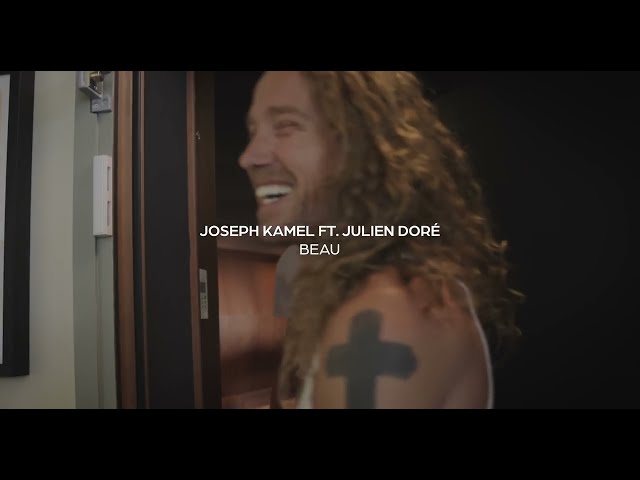 Beau von Joseph Kamel & Julien Dore ((jetzt ansehen))