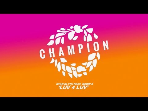 Ryan Blyth feat  Robin S 'Luv 4 Luv'