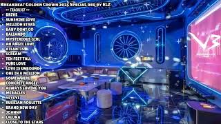 Download lagu BREAKBEAT GOLDEN CROWN 2025 SPECIAL REQ BY ELZ mp3
