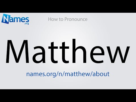 How to Pronounce Matthew