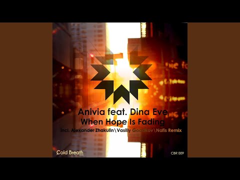 When Hope Is Fading (Vasiliy Goodkov Remix)