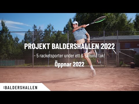 Baldershallen - 5 racketsporter under ett och samma tak!