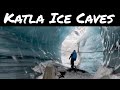Discovering The Magic Of Katla S Ice Caves The Ultimate Icelandic Adventure