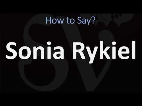 How to Pronounce Sonia Rykiel? | French Vs English Pronunciation Guide