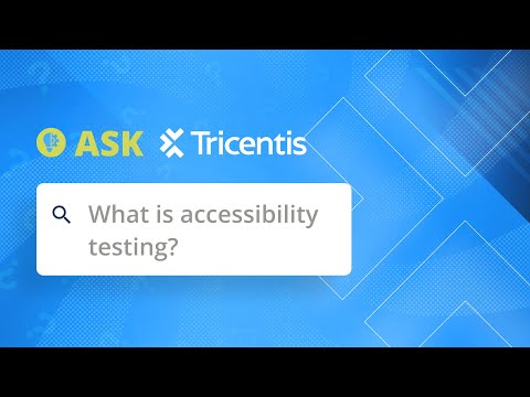 What is accessibility testing?