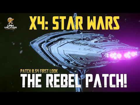 The Rebel Patch! Preview Patch 0.54 X4: Star Wars | Urik