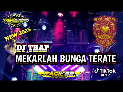DJ TRAP PSHT "MEKARLAH BUNGA TERATE"  RBL AUDIO MOJOKERTO #rblaudiomojokerto #rblaudio