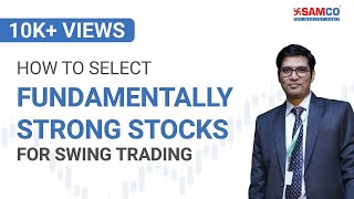 How to Select Stocks for Swing Trading | Best Swing Trading Strategies | Swing Trading