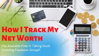 Best Net Worth Tracker - How I Track My Net Worth