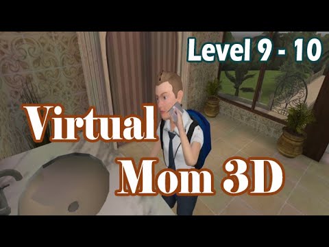 Hello Virtual Mom 3D - Level 9 - Level 10
