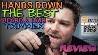 Brio Beardscape Pro Beard and Hair Trimmer REVIEW