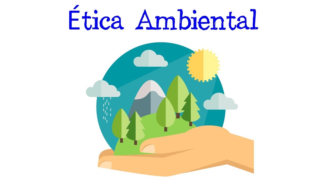 🌳 ¿Qué es la Ética Ambiental? 🌳  [Fácil y Rápido] | BIOLOGÍA |