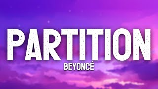 Partition (Lyrics) - Beyonce