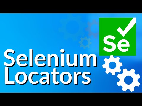 Selenium Tutorial for Beginners 4 Selenium Locators | Locators In Selenium WebDriver With Examples