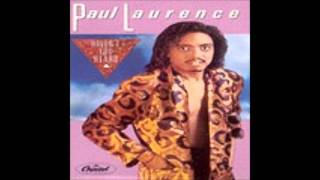 Paul Laurence - You hooked me.